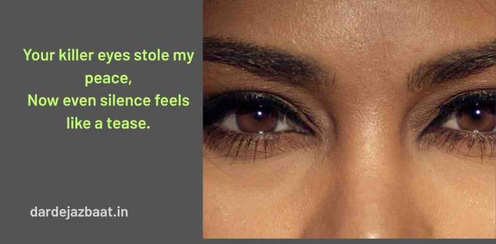 Killer Eyes Shayari in english