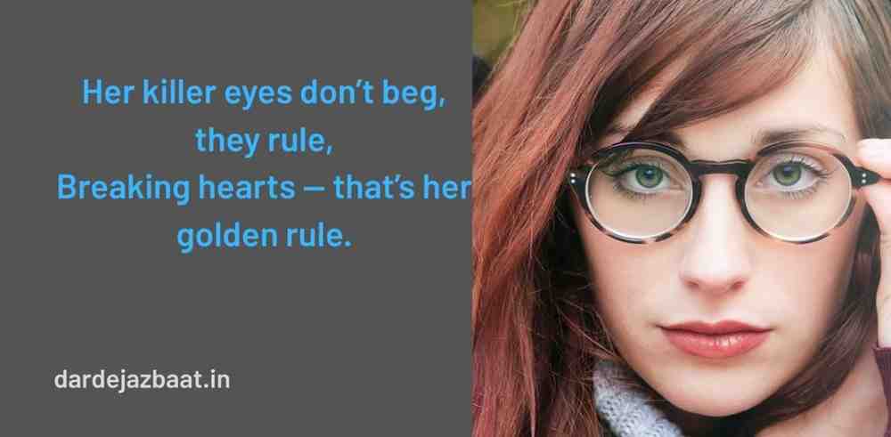 🔥 Attitude / Bold Killer Eyes Shayari:
