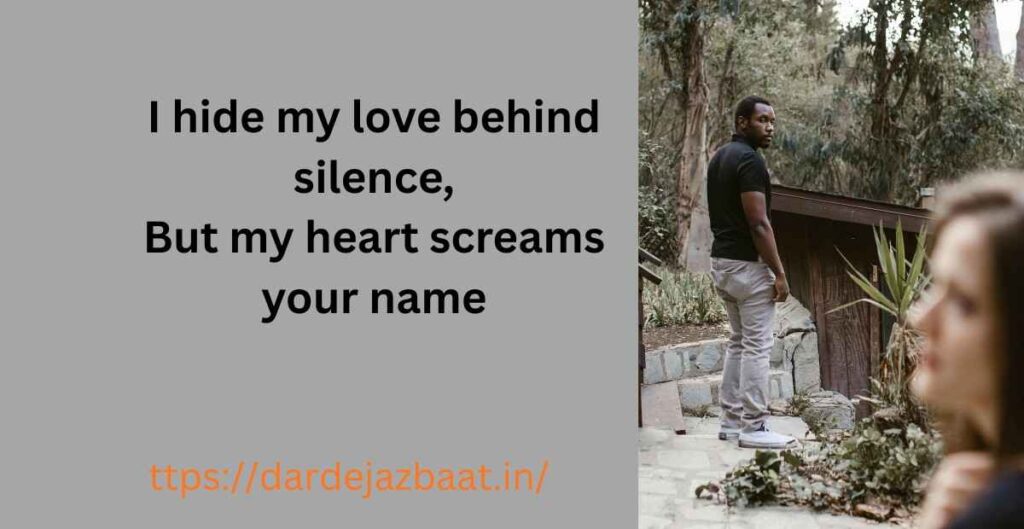 Hidden love quotes, silent love quotes for her