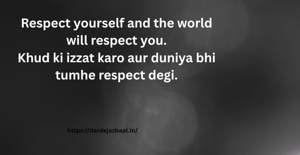 Self Respect Shayari English 2 Line Self Respect Shayar