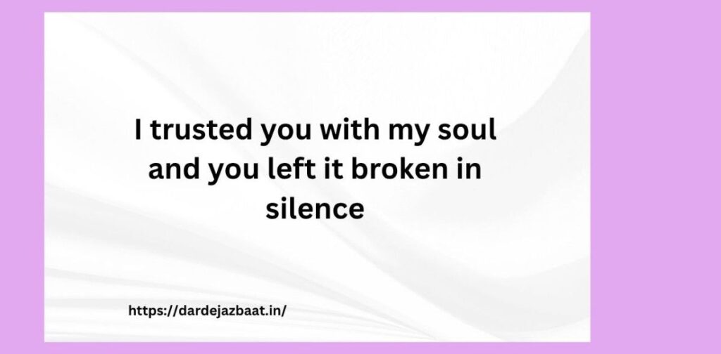 Minimal emotional broken trust quotes English typography design